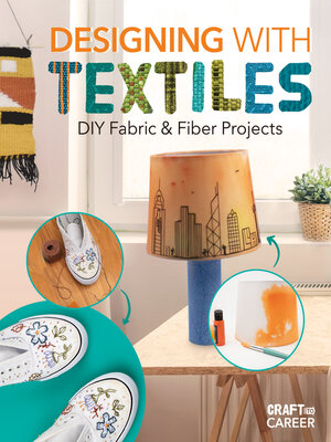 cover image of Designing with Textiles